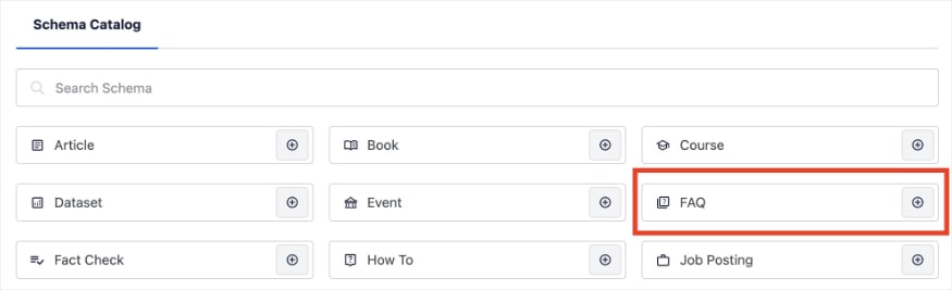 Schema Catalog has a variety of schema types for your website, including FAQ.