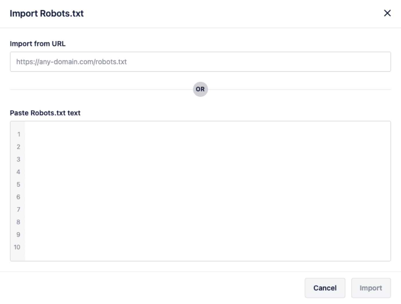 Import Robots.txt window showing the Import from URL field and the Paste Robots.txt text