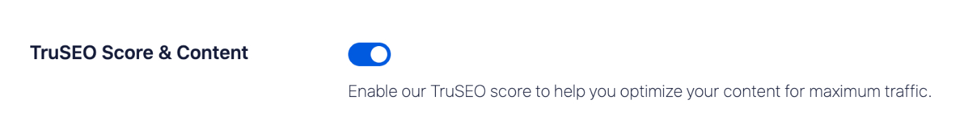 TruSEO Score & Content setting on the Advanced tab of General Settings