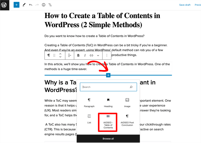 To add a ToC using a table of contents block, click the Add block button and select the AIOSEO - Table of Contents block.