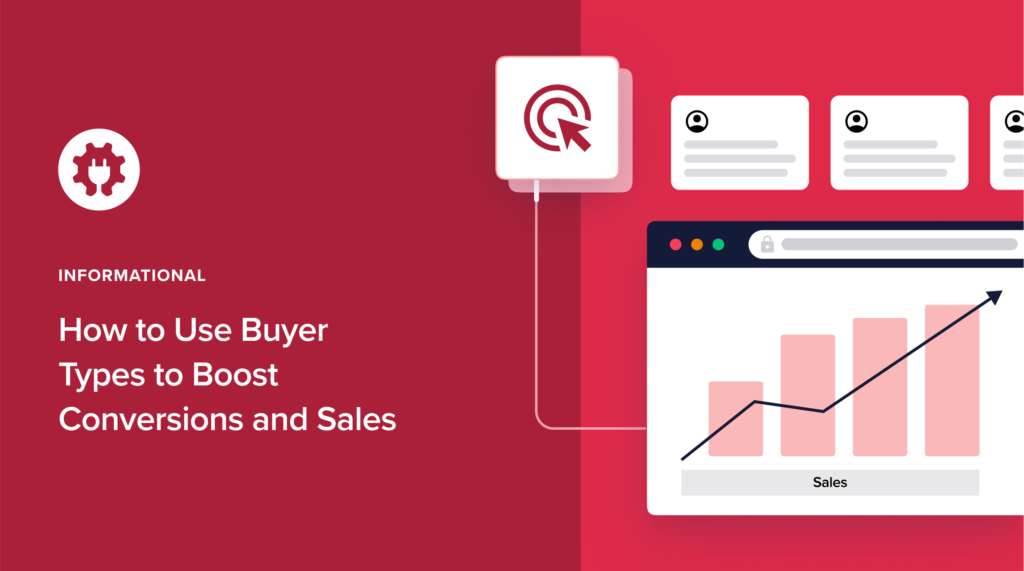 how to use buyer type to boost conversions and sales