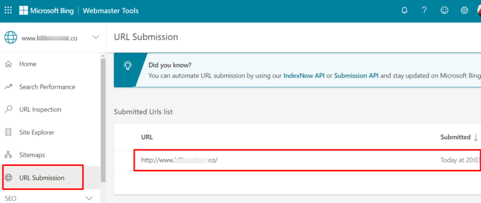 After submitting your URLs you can check their submission status in Bing's Webmaster tools portal.