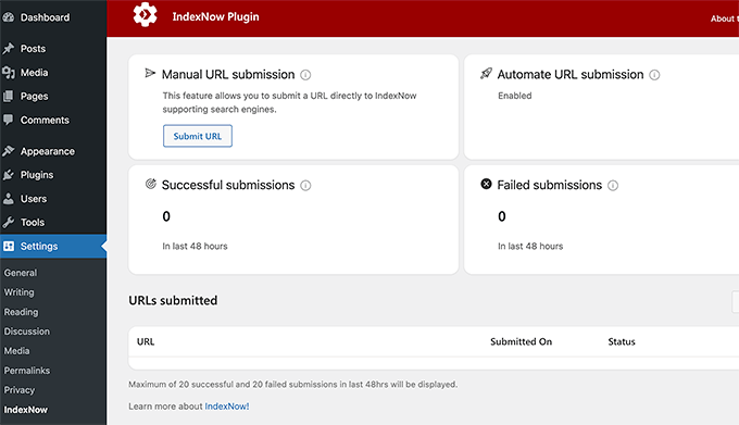 Once you've added IndexNow using the IndexNow plugin, you can access informatioon concerning the status of your URLs.