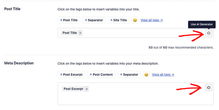 Using AIOSEO's AI Generator to automaticaly generate Post titles and meta descriptions.